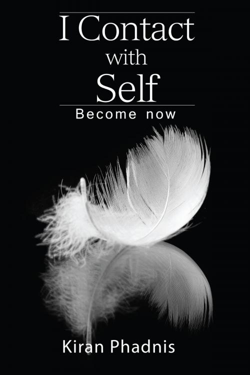 Cover of the book I Contact with Self by Kiran Phadnis, Notion Press