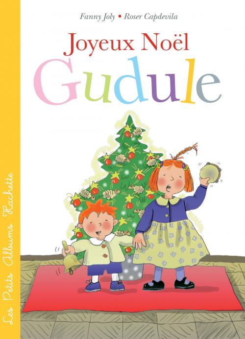 Cover of the book Joyeux Noël, Gudule ! by Fanny Joly, Hachette Enfants