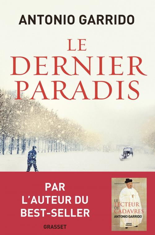Cover of the book Le dernier paradis by Antonio Garrido, Grasset