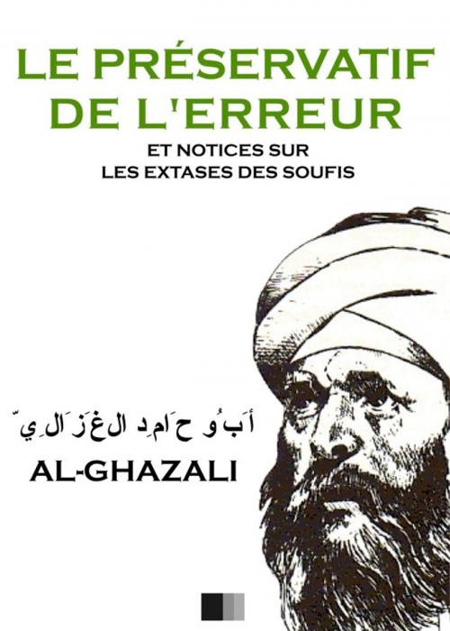 Cover of the book Le Préservatif de l'Erreur by al-Ghazâlî, FV Éditions