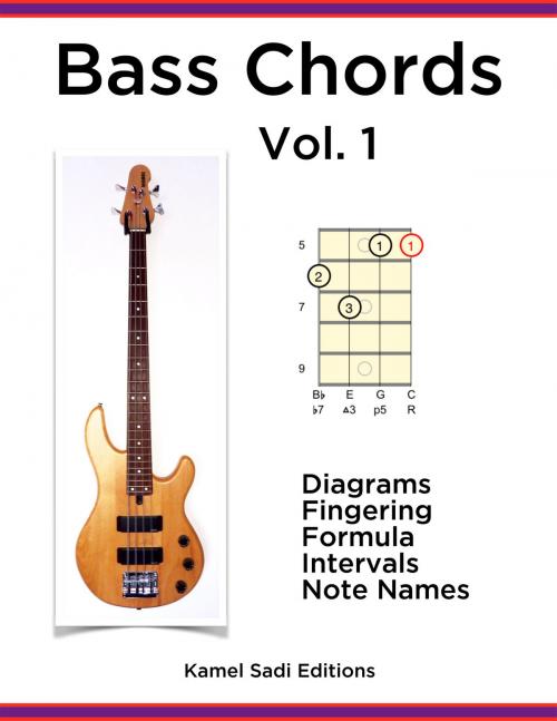 Cover of the book Bass Chords Vol. 1 by Kamel Sadi, Kamel Sadi