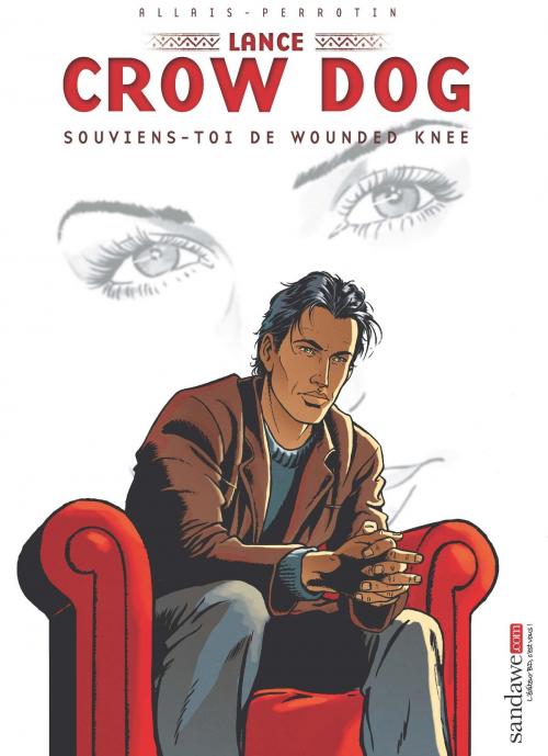 Cover of the book Lance Crow Dog T06 by Serge Perrotin, Jean-Marc Allais, Scarlett Smulkowski, Sandawe