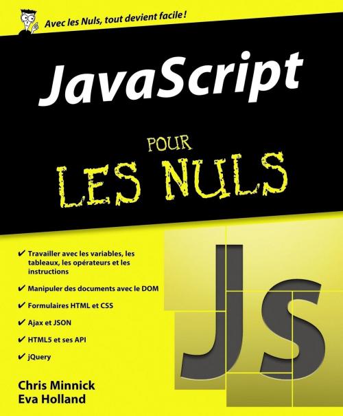 Cover of the book JavaScript pour les Nuls by Eva HOLLAND, Chris MINNICK, edi8