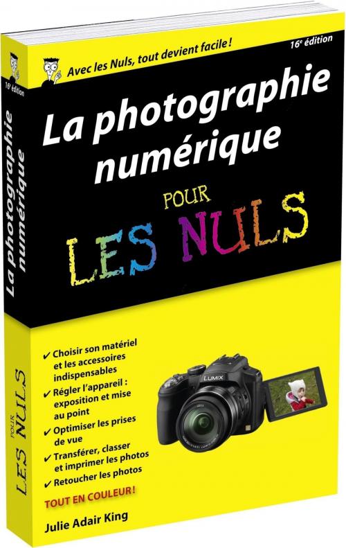 Cover of the book Photo numérique pour les Nuls, poche, 16e by Julie ADAIR KING, edi8