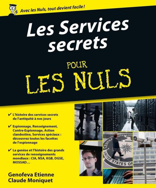 Cover of the book Les services secrets Pour les Nuls by Claude MONIQUET, Genofeva ETIENNE, edi8