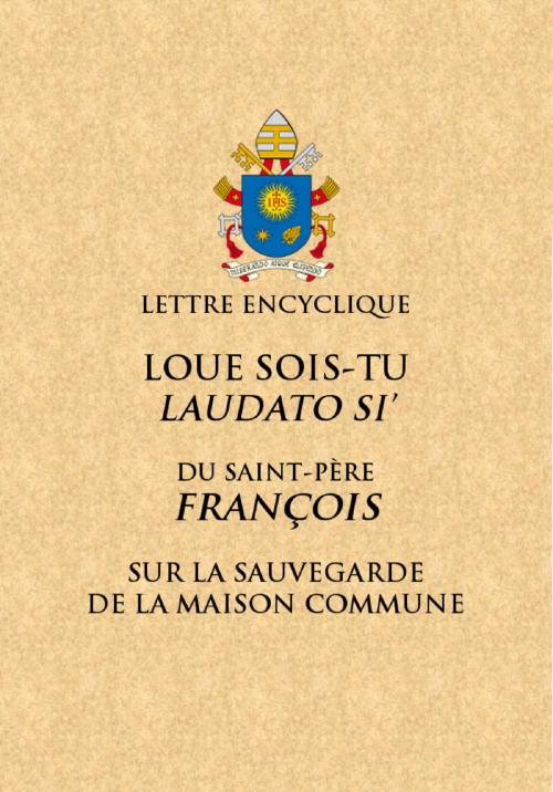 Cover of the book Loué sois-tu by Pape François, UPblisher