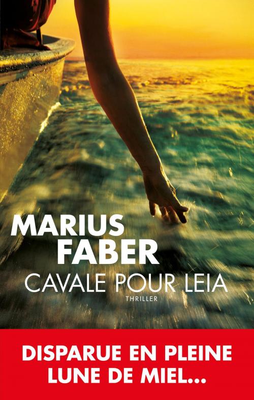 Cover of the book Cavale pour Leia by Marius Faber, Editions Toucan