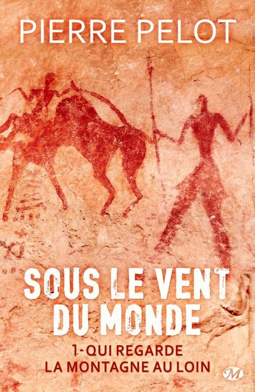 Cover of the book Qui regarde la montagne au loin by Pierre Pelot, Bragelonne