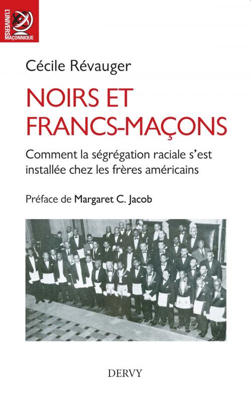 Cover of the book Noirs et francs-maçons by Cécile Révauger, Jacob Margaret C., Dervy