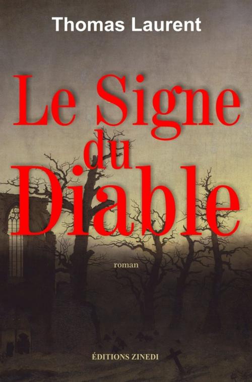 Cover of the book Le Signe du Diable by Thomas Laurent, Zinedi