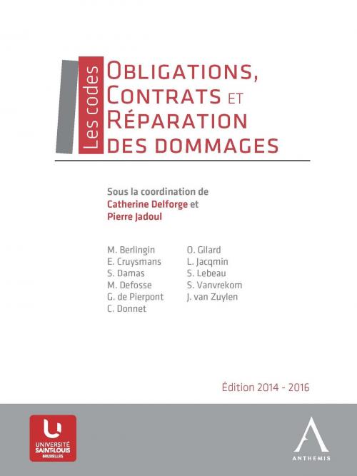 Cover of the book Obligations, contrats et réparation des dommages by Collectif, Anthemis, Anthemis