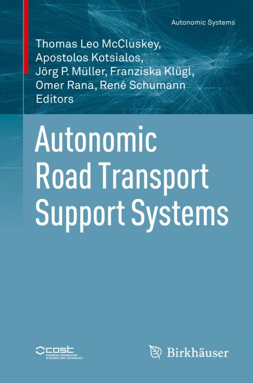 Cover of the book Autonomic Road Transport Support Systems by , Springer International Publishing