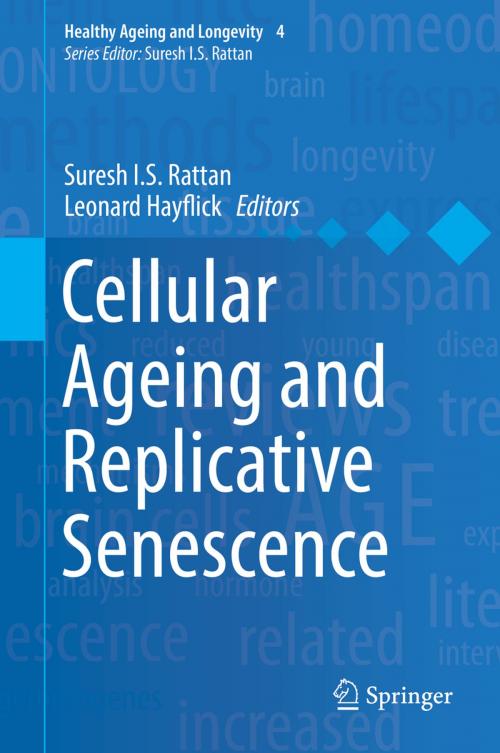 Cover of the book Cellular Ageing and Replicative Senescence by , Springer International Publishing
