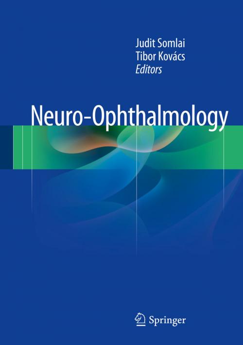 Cover of the book Neuro-Ophthalmology by , Springer International Publishing