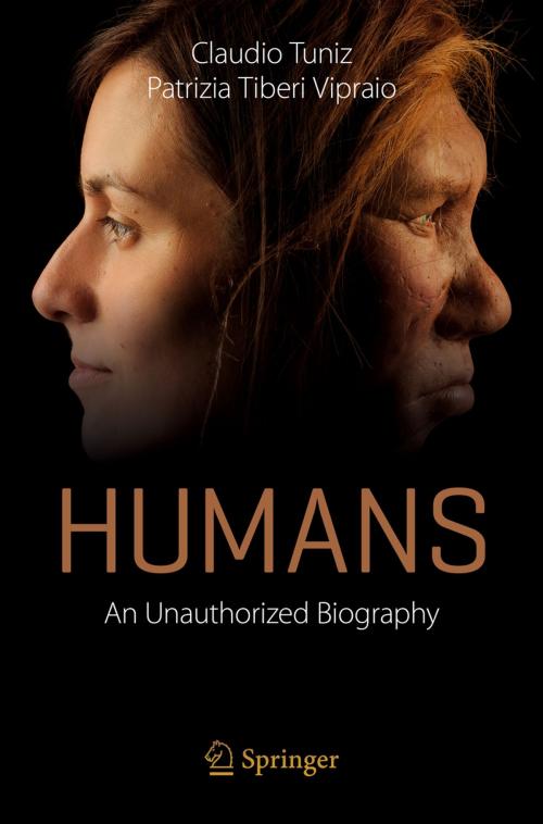 Cover of the book Humans by Claudio Tuniz, Patrizia Tiberi Vipraio, Springer International Publishing
