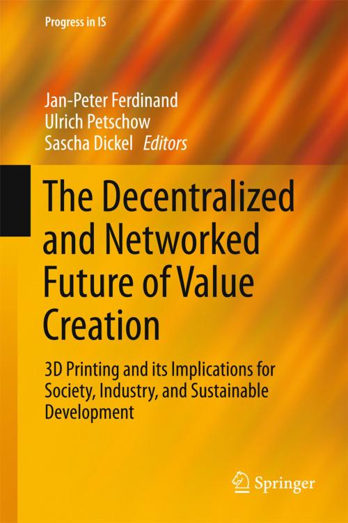 Cover of the book The Decentralized and Networked Future of Value Creation by , Springer International Publishing