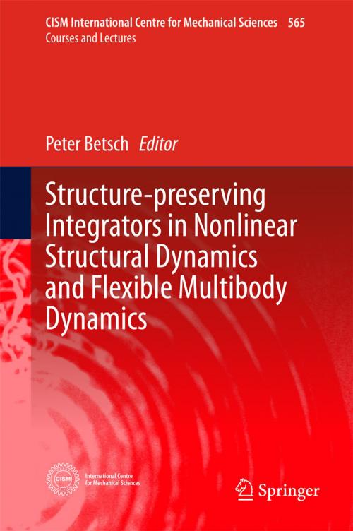 Cover of the book Structure-preserving Integrators in Nonlinear Structural Dynamics and Flexible Multibody Dynamics by , Springer International Publishing
