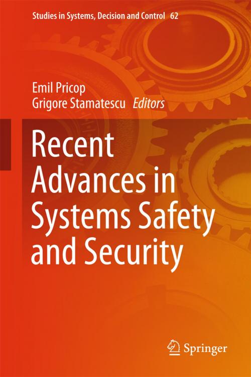 Cover of the book Recent Advances in Systems Safety and Security by , Springer International Publishing
