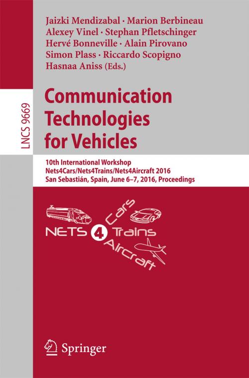 Cover of the book Communication Technologies for Vehicles by , Springer International Publishing