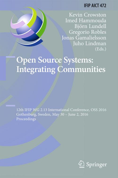 Cover of the book Open Source Systems: Integrating Communities by , Springer International Publishing