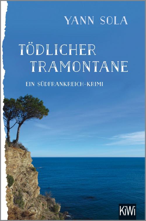 Cover of the book Tödlicher Tramontane by Yann Sola, Kiepenheuer & Witsch eBook