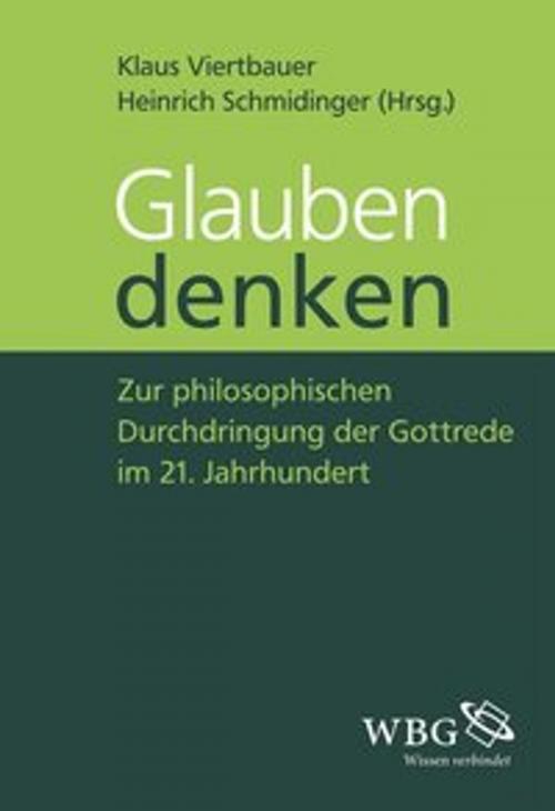 Cover of the book Glauben denken by , wbg Academic