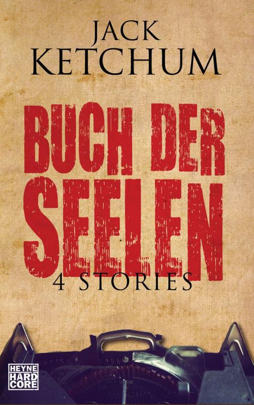Cover of the book Buch der Seelen by Jack Ketchum, Heyne Verlag