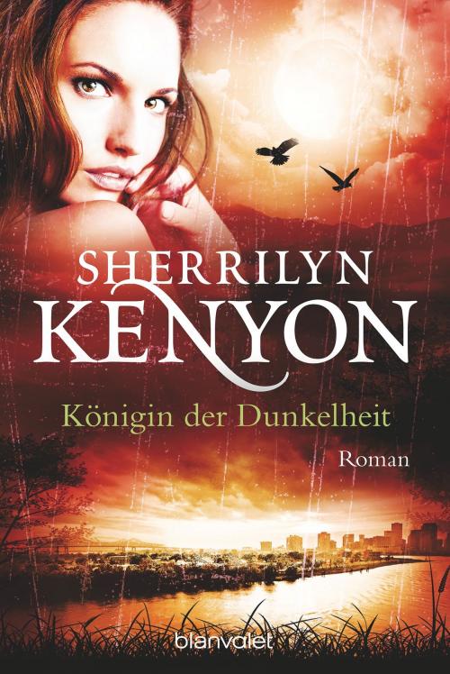 Cover of the book Königin der Dunkelheit by Sherrilyn Kenyon, Blanvalet Taschenbuch Verlag