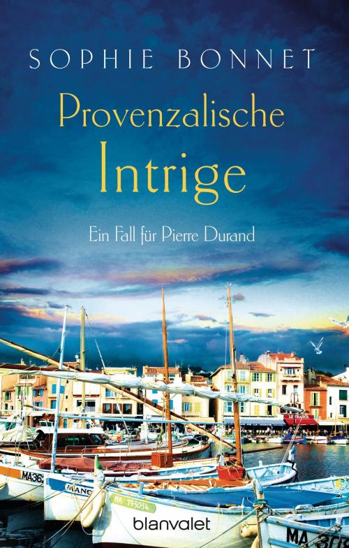 Cover of the book Provenzalische Intrige by Sophie Bonnet, Blanvalet Verlag