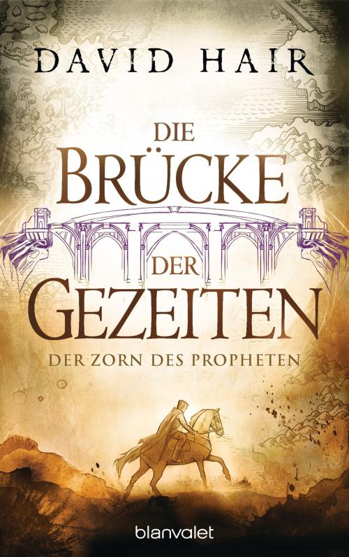 Cover of the book Die Brücke der Gezeiten 5 by David Hair, Blanvalet Taschenbuch Verlag