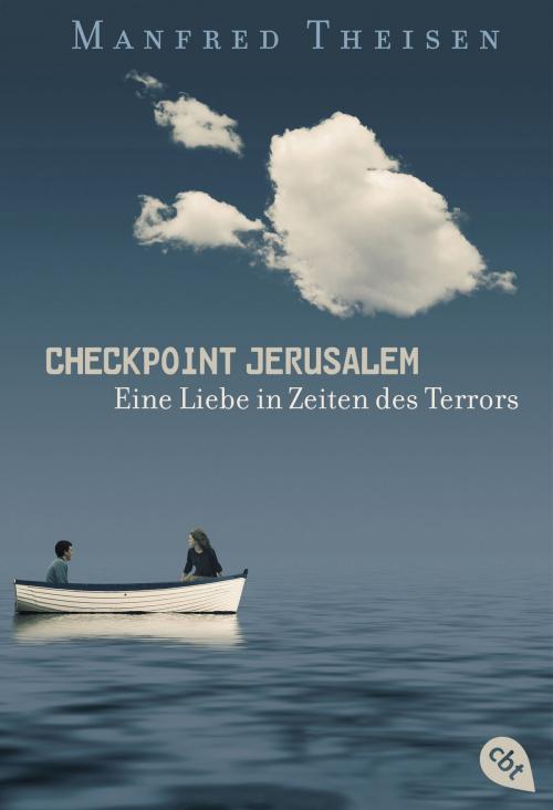 Cover of the book Checkpoint Jerusalem by Manfred Theisen, cbt
