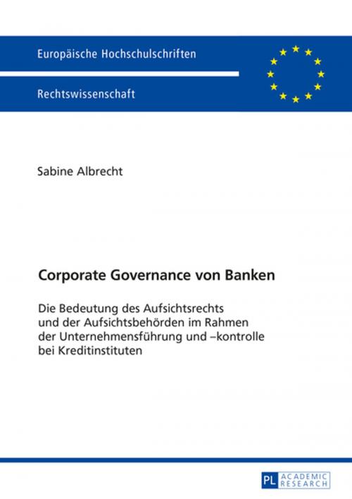 Cover of the book Corporate Governance von Banken by Sabine Albrecht, Peter Lang