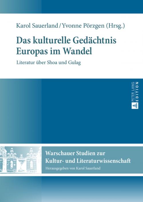 Cover of the book Das kulturelle Gedaechtnis Europas im Wandel by , Peter Lang