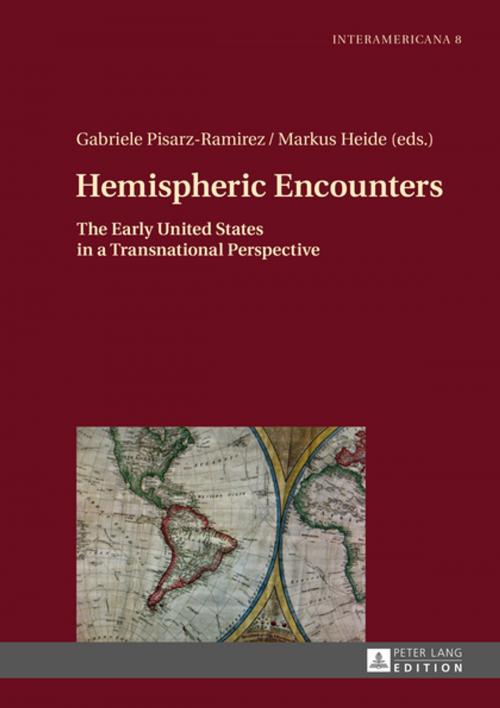 Cover of the book Hemispheric Encounters by , Peter Lang
