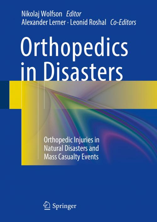 Cover of the book Orthopedics in Disasters by , Springer Berlin Heidelberg