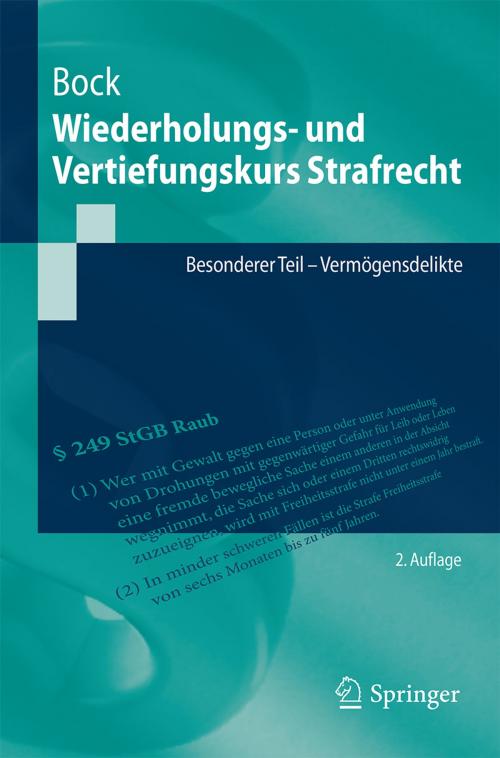 Cover of the book Wiederholungs- und Vertiefungskurs Strafrecht by Dennis Bock, Springer Berlin Heidelberg