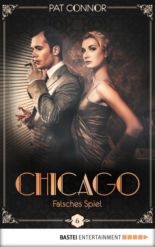 Cover of the book Chicago - Falsches Spiel by Pat Connor, Bastei Entertainment