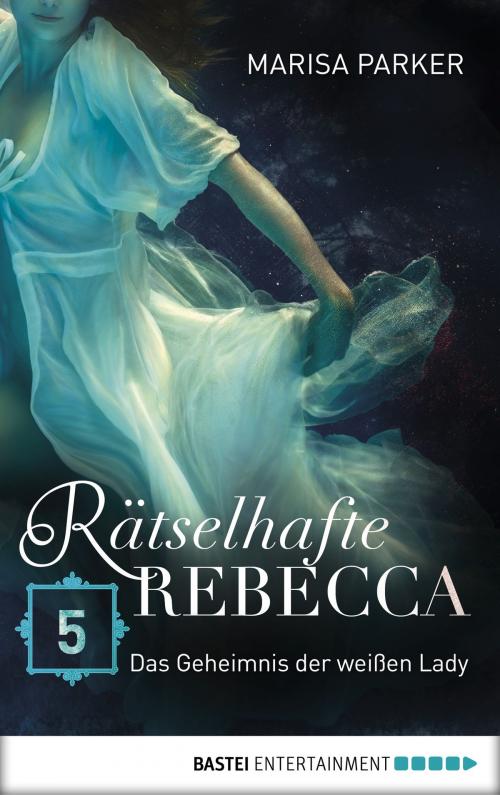 Cover of the book Rätselhafte Rebecca 05 by Marisa Parker, Bastei Entertainment