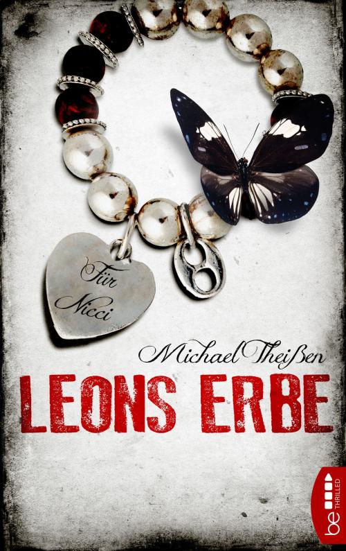 Cover of the book Leons Erbe by Michael Theißen, beTHRILLED