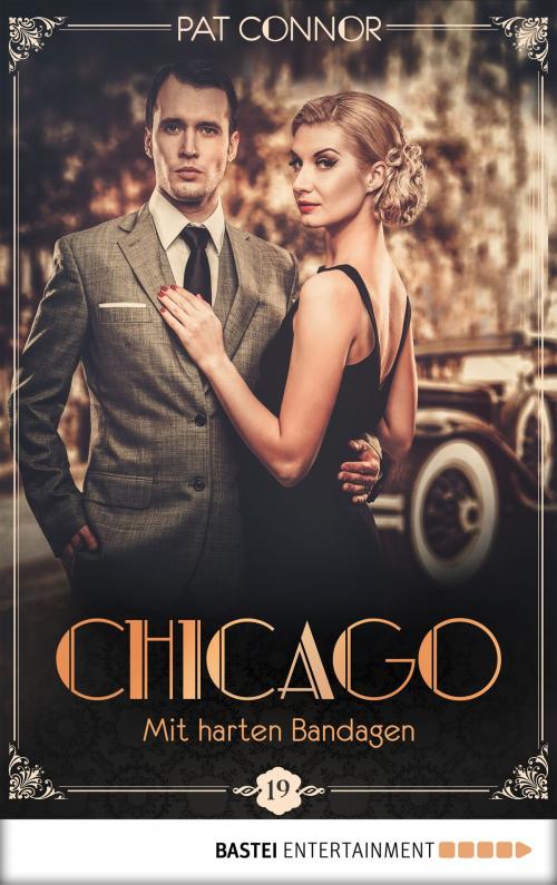 Cover of the book Chicago - Mit harten Bandagen by Pat Connor, Bastei Entertainment