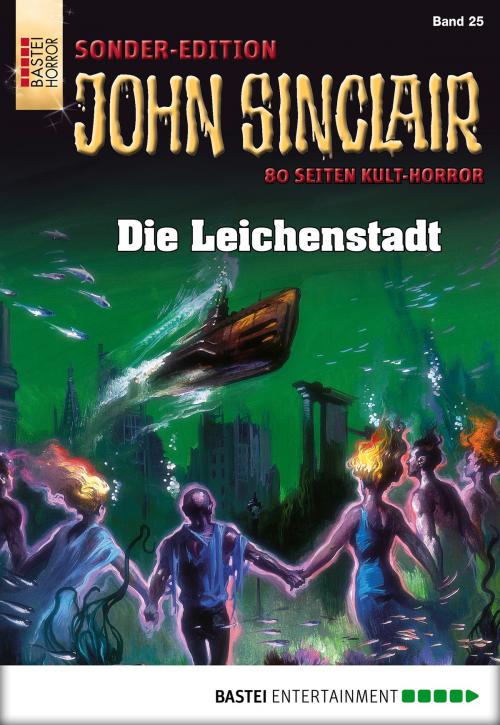 Cover of the book John Sinclair Sonder-Edition - Folge 025 by Jason Dark, Bastei Entertainment