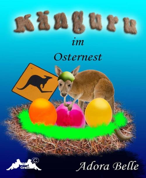 Cover of the book Känguru im Osternest by Adora Belle, BookRix