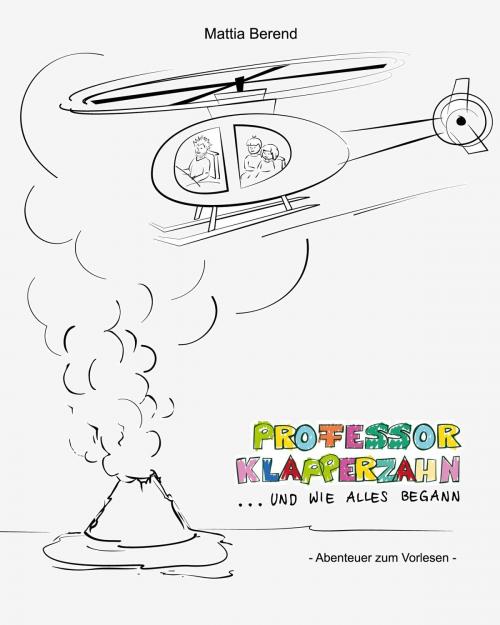 Cover of the book Professor Klapperzahn by Mattia Berend, neobooks