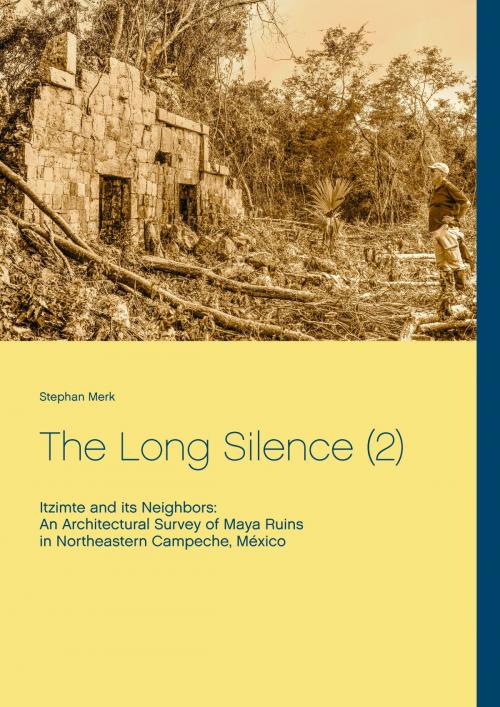 Cover of the book The Long Silence (2) by Stephan Merk, Books on Demand