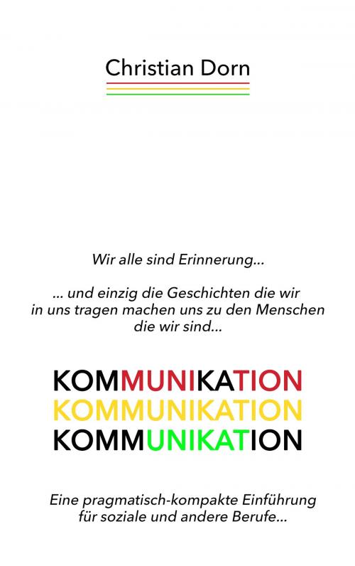 Cover of the book Kommunikation by Christian Dorn, Books on Demand