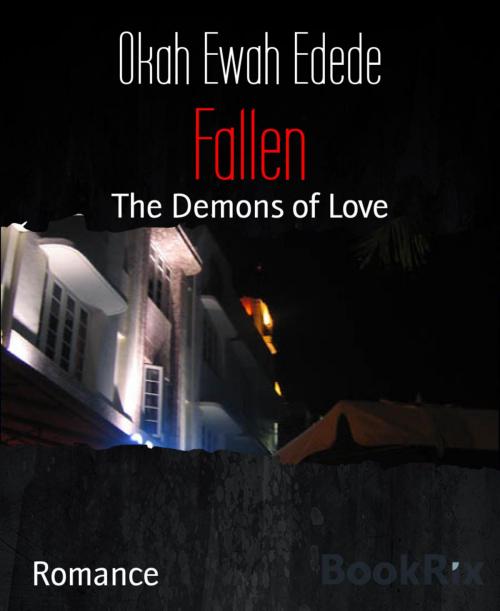 Cover of the book Fallen by Okah Ewah Edede, BookRix
