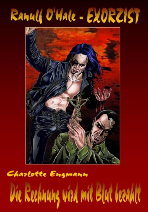 Cover of the book Ranulf O Hale 020: Die Rechnung wird mit Blut bezahlt by Charlotte Engmann, BookRix