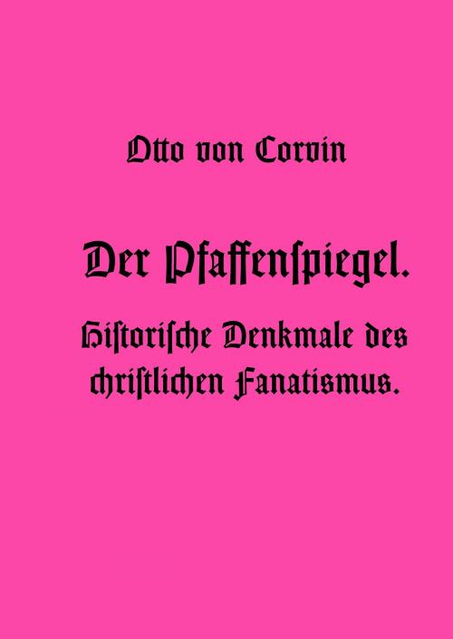 Cover of the book Der Pfaffenspiegel. by Otto von Corvin, Books on Demand