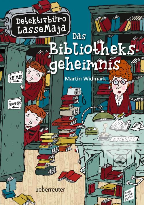Cover of the book Detektivbüro LasseMaja - Das Bibliotheksgeheimnis (Bd. 12) by Martin Widmark, Ueberreuter Verlag
