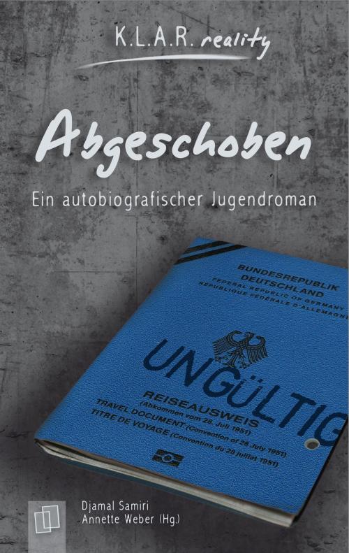 Cover of the book Abgeschoben by Djamal Samiri, Verlag an der Ruhr
